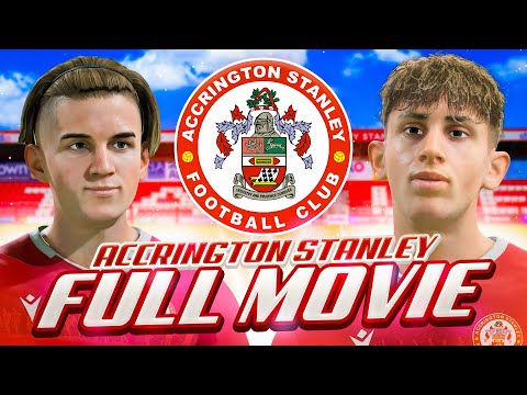 Accrington Stanley Career Mode - Full Movie