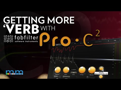 MMTV: FabFilter Pro-C 2 Bringing out Reverb | Eric Burgess