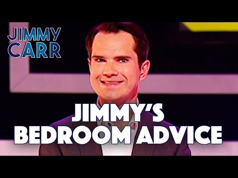 Jimmy's Bedroom Advice (EXCLUSIVE) | Jimmy Carr - Telling Jokes