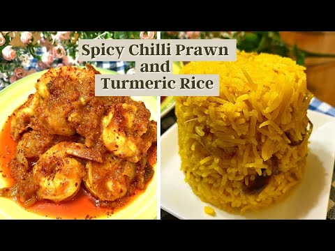 SPICY CHILLI PRAWNS & NASI KUNYIT (Turmeric Rice) | Su's Cookbook