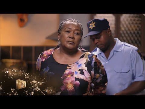 Mam’Sonto is arrested – Gomora | Mzansi Magic |S3 | Ep122