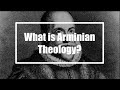 What Is Arminian Theology?