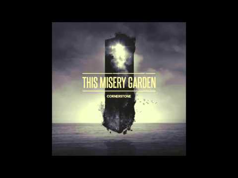 This Misery Garden - The First Man