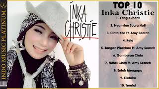 Download lagu 10 LAGU INKA CHRISTIE mp3 Download lagu 10 LAGU INKA CHRISTIE mp3