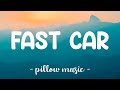 Fast Car - Jonas Blue (Feat. Dakota) (Lyrics) 🎵