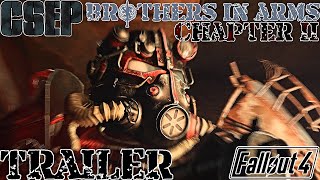 CSEP Brothers In Arms Chapter 2 Trailer