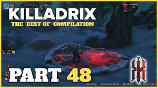 The Best Of Killadrix Stream Highlights | Part 48