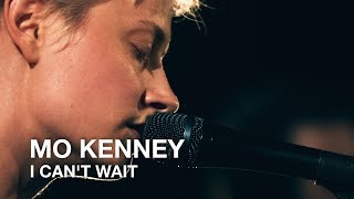 Mo Kenney | I Can't Wait | First Play Live