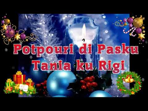 Potpourri di Pasku - Tania ku Rigi