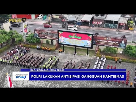 800 PERSONEL GABUNGAN AMANKAN MALAM TAKBIR IDUL FITRI DI SIDOARJO