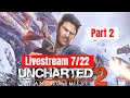 Uncharted 2 Livestream Part 2