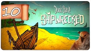 Let's Play Don't Starve Shipwrecked ★ The Journey - Part 10 (DLC Gameplay)