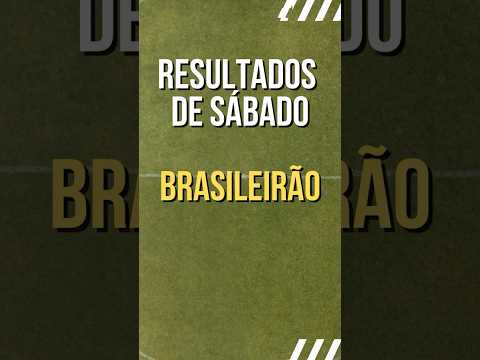 RESULTADOS SÁBADO DA 13ª RODADA BRASILEIRÃO  #futebol #brasileirão #sãopaulo #bahia #santos #remo