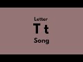 Letter T Song Remake