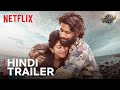 Thandel Hindi Trailer Naga Chaitanya Sai Pallavi Netflix India