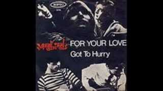 THE YARDBIRDS - FOR YOUR LOVE - GOT TO HURRY