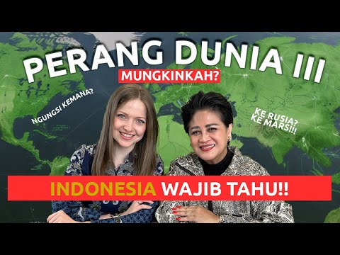 PERANG DUNIA 3 DIMULAI?! GEOPOLITIK YANG WAJIB INDONESIA TAHU! Bersama Dr.Connie Rahakundini