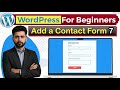 ‎How To Add Contact Form In WordPress Contact Form 7 WordPress Tutorial Contact Form 7 In 2025