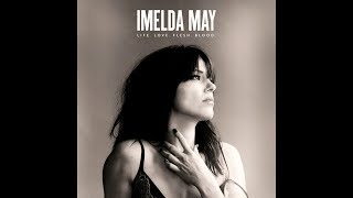 Imelda May - Should've Been You (with lyrics)