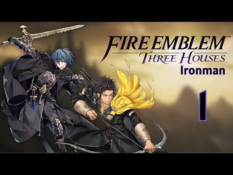 Fire Emblem: Three Houses Ironman -  Part 1 - Verdant Wind