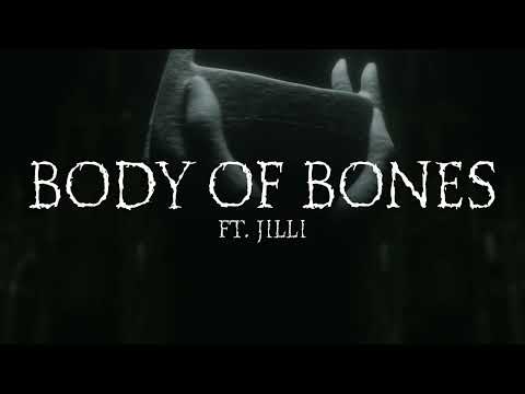 MUERTE - BODY OF BONES (ft. Jilli)