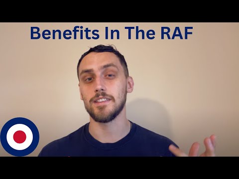 RAF - Benefits In The RAF