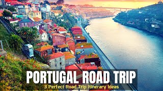 Portugal Road Trip: 3 Amazing Road Trip Itinerary Ideas for Perfect 7, 10 or 14 Days in Portugal
