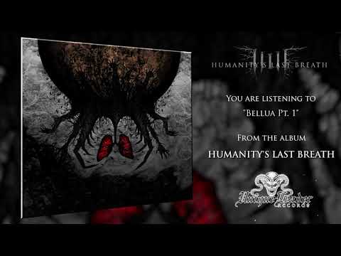 Humanity's Last Breath - Humanity's Last Breath (Official Album Stream - Remixed/Remastered)
