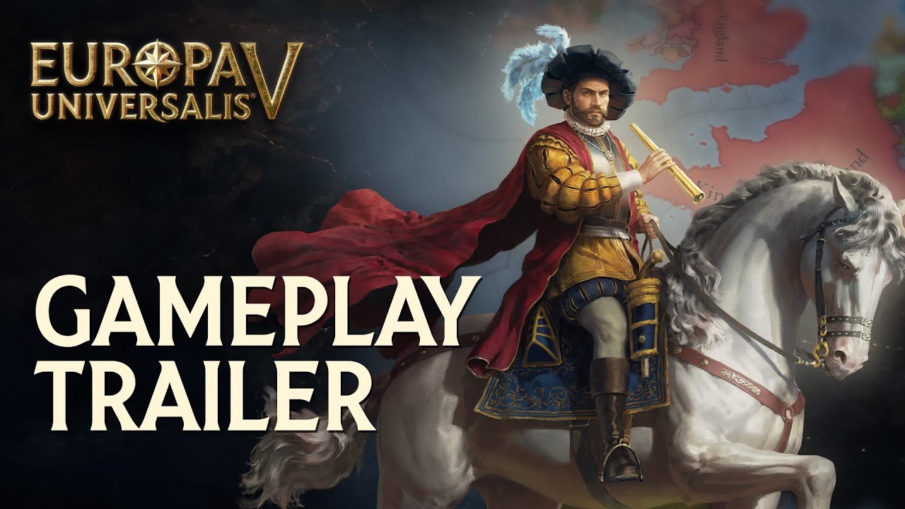 Europa Universalis V - Official Gameplay Trailer