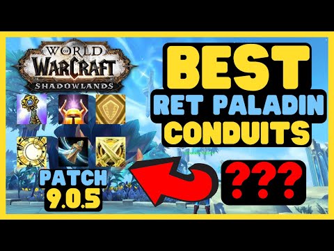 Best Ret Paladin PvP Conduits Guide | Patch 9.0.5