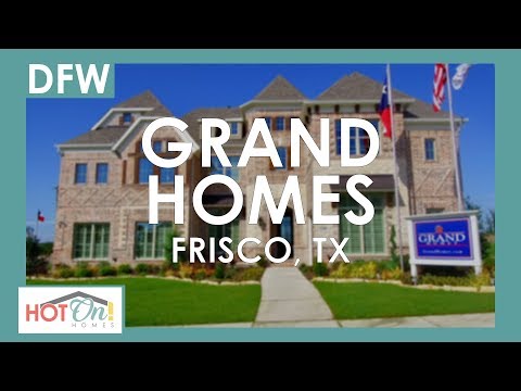 Grand Homes at Miramonte in Frisco, TX