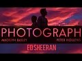 Ed Sheeran - Photograph - Peter Hollens ...