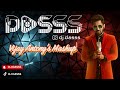 DJ Dasss Club Mix Vijay Antony S Mashup