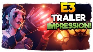 Sea of Thieves - E3 FIRST TRAILER IMPRESSION!