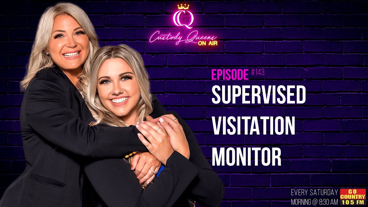 Monitored Visitation (EP143)