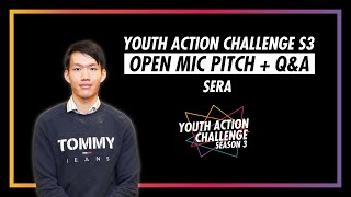 Youth Action Challenge S3E17: Pitch/Q&A; SERA