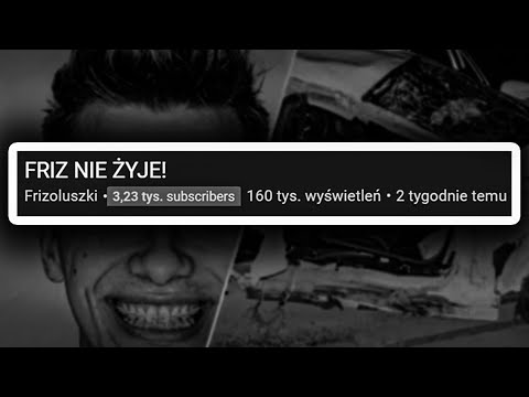 FRIZ ŻYJE ! @ZeboPL