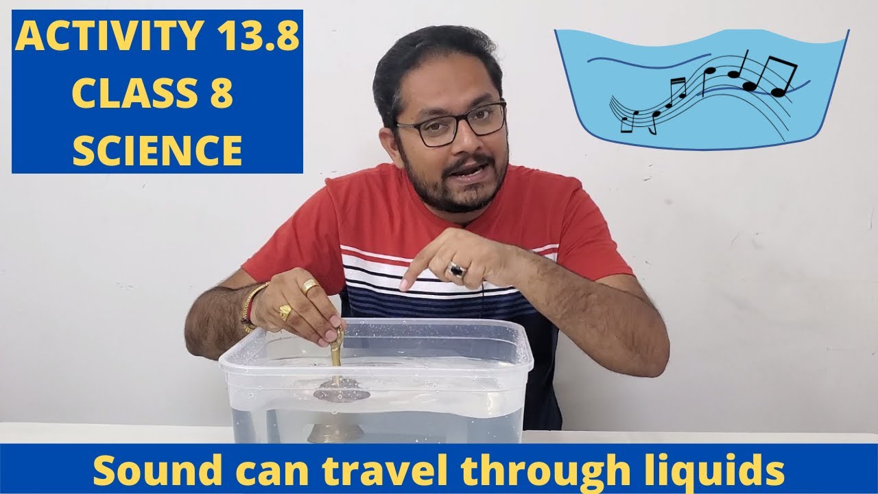 ACTIVITY 13.8 ll CLASS 8 ll SCIENCE ll CHAPTER 13 ll NCERT ll JIGAR SIR