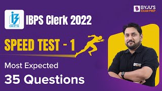 IBPS Clerk 2022 | IBPS Clerk Quantitative Aptitude | IBPS Clerk Most Expected Questions | Speed Test