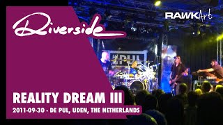 Riverside - 2011-09-30 - de Pul, Uden, The Netherlands (Reality Dream III)