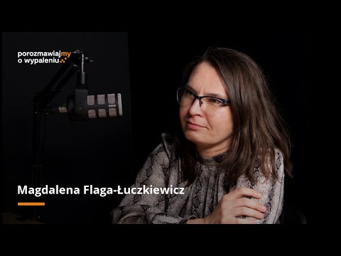 Czy lekarze potrafią rozmawiać o swoim zdrowiu psychicznym? | lek. Magdalena Flaga-Łuczkiewicz