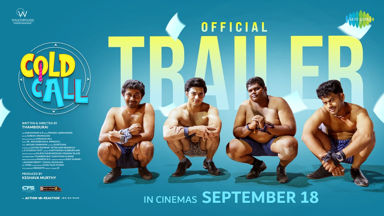 Cold Call - Official Trailer | Siddu Moolimani | Santhosh S A |Pranav Giridharan|Thambidurai Ethuraj