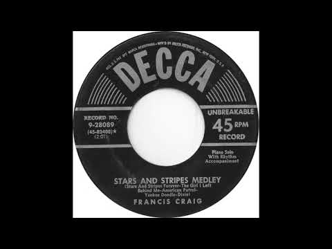 Francis Craig And His Orchestra (Stars And Stripes Medley)