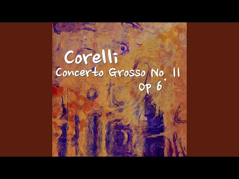 Corelli Concerto Grosso No. 11, Op 6, 5