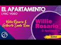 El APARTAMENTO 🏘  - Willie Rosario & Gilberto Santa Rosa [Lyric Video]