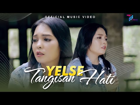 Yelse - Tangisan Hati (Official Music Video)