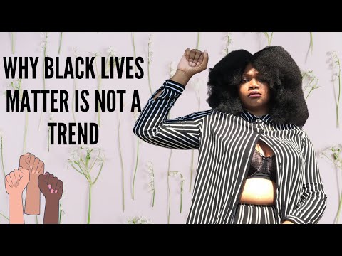 Reasons Why Black Lives Matter is NOT a Trend