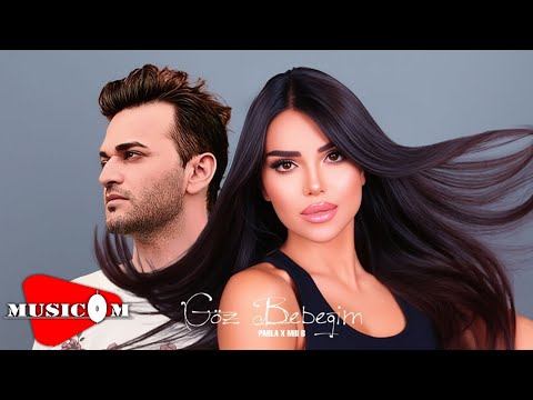 Parla x Mili B  - Göz Bebeğim