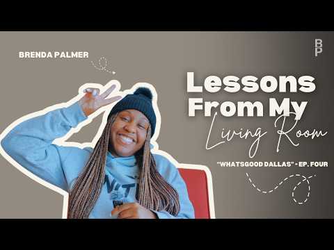 Lessons From My Living Room | Dallas Edition: Grieving What’s New & Resting in God’s Love