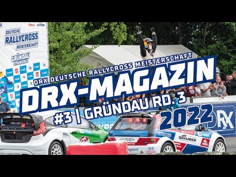DRX Deutsche Rallycross Meisterschaft powered by TYPE S 2022 - 3. Lauf Gründautalring / Gründau